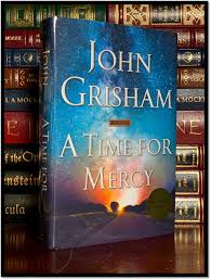 A Time For Mercy JOHN GRISHAM SIGNED New Hardback 1st ...