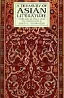 A Treasury of Asian Literature: Arabia, India, China, and ...