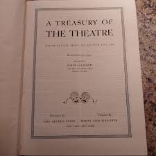 A Treasury of The Theatre by John Gassner 1956 | eBay
