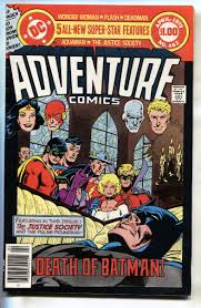 ADVENTURE COMICS #462-- 1979--DEATH OF EARTH II --BATMAN ...