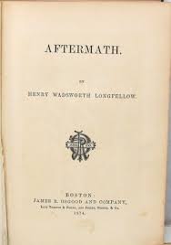 Aftermath by Henry Wadsworth Longfellow 1874 | eBay