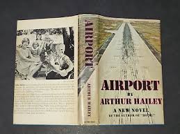 Airport: Arthur Hailey. Doubleday, Pub. Book Club Edition ...