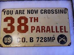 Korean War Era Original U.S. 38TH Parallel Sign Marked HA05 | #1855431511