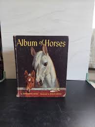 Album of Horses by Marguerite Henry Illustrated Wesley Dennis Edition Of 1967 | eBay