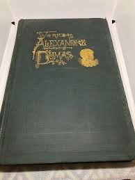 1893 The Works of Alexandre Dumas Vol 5 Marguerite De ...