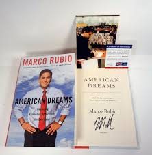 Marco Rubio Secretary State Signed American Dreams 1st Edition Book PSA/DNA COA | eBay