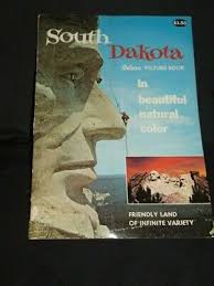 SOUTH DAKOTA DELUXE PICTURE BOOK 1960s Rushmore Color ...