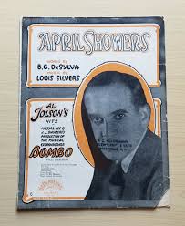 1921 APRIL SHOWERS AL JOLSONS HITS BOMBO SHEET MUSIC { COVER ...