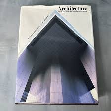 Architecture From Prehistory to Postmodernism Trachtenberg ...