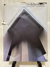 MARVIN TRATCHENBERG ARCHITECTURE BOOK PREHISTORY TO POST ...