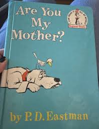 Are You My Mother? by Dr. Seuss & P.D. Eastman 1960 Good ...