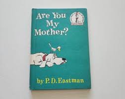 Are You My Mother? Book by P D Eastman Hardback Classic ...