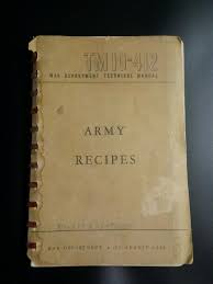 1944 WWII Army Recipes Cookbook TM10-412 Military History! | #1998935096
