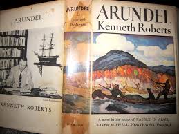 Arundel, Kenneth Roberts, 1956, Doubleday | eBay