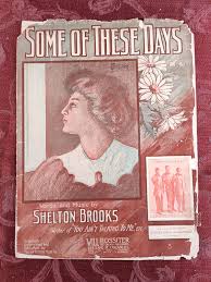 RARE Sheet Music Some of These Days Shelton Brooks 1910 | eBay