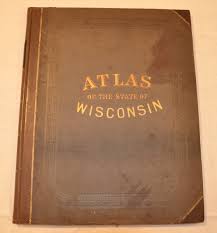 Atlas of the State of Wisconsin - Curtis Wright Maps
