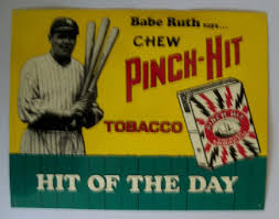 SIGN METAL BABE RUTH PINCH HIT TOBACCO Ad Wall Display BABE ...