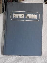 Baptist Hymnal by Walter Hines Sims: Fine Hardcover (1956 ...