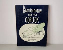 Bartholomew and the Oobleck by Dr. Seuss, Circa 1958 Red ...