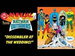"Dissembler at the Wedding!" | Batman and the Outsiders ...