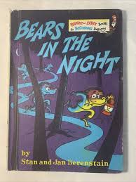 Bears in the Night - Hardcover By Berenstain, Stan ...