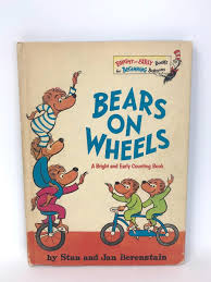 Bears On Wheels Berenstain Bears - VINTAGE 1969 Dr. Seuss ...