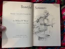 RARE Beautiful Swimmers Watermen, Crabs, and the Chesapeake ...