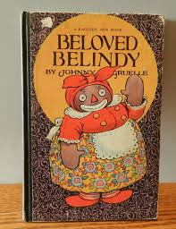 1926 "Beloved Belindy" book by Johnny Gruelle 1st edition | eBay