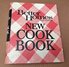 Better Homes and Gardens New Cook Book, 1968 Edition ...