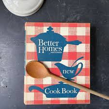 Better Homes & Gardens New Cook Book - 1965 Edition – In The ...