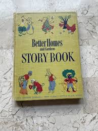 BETTER HOMES AND GARDENS STORY BOOK 1st Betty O'Connor 1950 ...