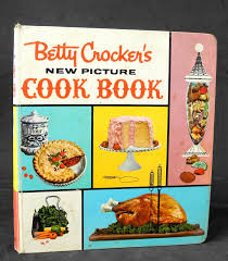 Grandma's Copy of Betty Crocker's New Picture Cook Book ...