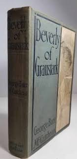 Beverly of Graustark Illustrated by Harrison Fisher by McCutcheon, George Barr | Hardcover | 1904 | Grosset & Dunlap | Biblio