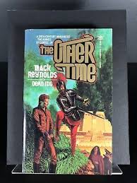 The Other Time by Mack Reynolds with Dean Ing (1984, Baen ...
