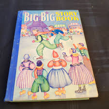 Vintage 1941 "Big Big Story Book" Compilation Hardcover ...