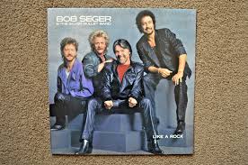 Bob Seger & Silver Bullet Band LP "Like A Rock" Capitol (PT ...
