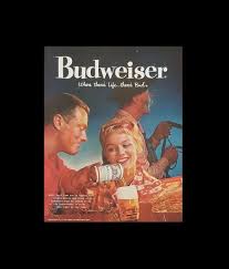 Budweiser Original Print Ad From 1959 - Where There's Life ...