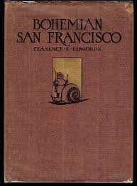 Bohemian San Francisco: Its Restaurants and Their Most ...