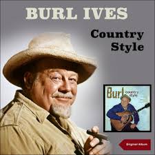 Burl Country Style - Album by Burl Ives | Spotify