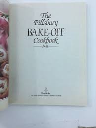 The Pillsbury Bake-Off Cookbook - Pillsbury Company Staff ...