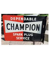 1950's CHAMPION SPARK PLUG GAS STATION FLANGE SIGN - Vintage ...