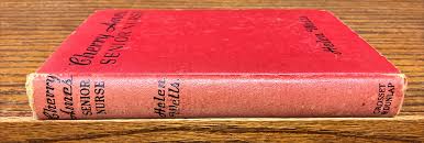 Cherry Ames Senior Nurse By Helen Wells Grosset And Dunlap ...