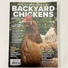 Backyard Chickens Magazine Raise Your Flock Right | eBay