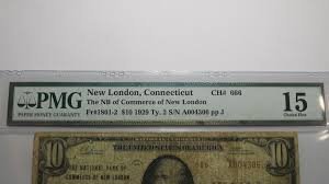 $10 1929 New London Connecticut CT National Currency Bank ...