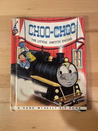 Choo-Choo The Little Switch Engine - Rand McNally Elf Book ...