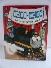 Choo-choo the Little Switch Engine by Wallace Wadsworth ...