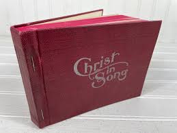 Christ in Song for All Religious Services Nearly One ...