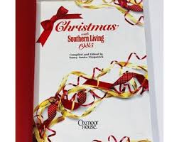 Christmas With Southern Living 1985 Annual Hardcover Recipes ...