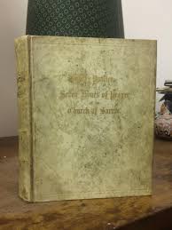 Psalter, or Seven Ordinary Hours of Prayer According to the Use of the Illustrious & Excellent Church of Sarum. and the Hymns, Antiphons and Orisons or Collects, for the Principal Festivals &