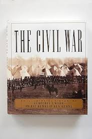 The Civil War: An Illustrated History by Ward, Geoffrey C.; Ric Burns; Ken Burns: Fine Hardcover (1990) | North Star Rare Books & Manuscripts